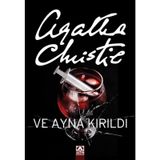 Ve Ayna Kırıldı - Agatha Christie