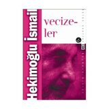 VECIZELER - HEKİMOĞLU İSMAİL
