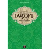 Veda Şarkısı - Rabindranath Tagore