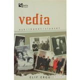 Vedia Aşk - İhanet - Siyaset - Elif Ergu