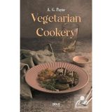 Vegetarian Cookery - A. G. Payne