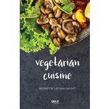 Vegetarian Cuisine - Henrietta Latham Dwight