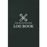 Vehicle Maintenance Log Book for Cars: Track Oil Changes, Repairs, Mileage, Fuel & Services | Auto Maintenance Record Book for Car Owners, Drivers & Mechanics