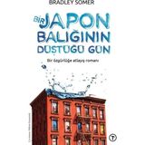 Veloro Bir Japon Balığının Düştüğü Gün - 1 Adet