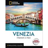 Venezia. Itinerari a piedi. Con mappa estraibile (Walking Guide. National Geographic)