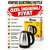 Ventus Elektrikli Inox Kettle - 1.8 L - Gizli Rezistans - 1500 W - Susuz Kaynama Emniyetli VNT-003