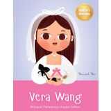 Vera Wang: Bilingual Vietnamese-English Children's Biography Book Kids' Book About Courage and Resilience: 3