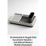 VeraGlobe Buğz Tezgah Üstü Bulaşıklık Gri Tabak Bardak Kaşık Çatal Kurutmalık Mutfak Standı