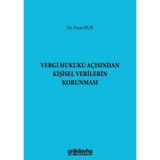 Vergi Hukuku Açısından Kişisel Verilerin Korunması / On İki Levha Yayınları / 9786254321245