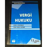 Vergi Hukuku Genel Hükümler - Türk Vergi Sistemi 11.Baskı (Sahafiye Kitap)
