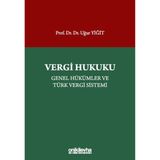 Vergi Hukuku - Genel Hükümler ve Türk Vergi Sistemi / On İki Levha Yayınları / 9786255878175