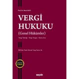 Vergi Hukuku (Genel Hükümler): Vergi Tekniği - Vergi Yargısı - Kamu İcra