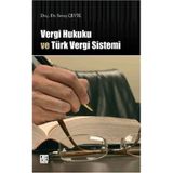 Vergi Hukuku ve Türk Vergi Sistemi / Savaş Çevik / Palet Yayınları / 9786055262631