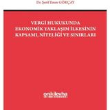 Vergi Hukukunda Ekonomik Yaklaşım Ilkesinin Kapsamı, Niteliği ve Sınırları - Option-1 - Altın