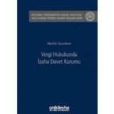 Vergi Hukukunda İzaha Davet Kurumu