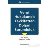 Vergi Hukukunda Tevkifattan Doğan Sorumluluk