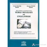 Vergi Mevzuatı ve Uygulaması - Celal Yoldaş av lutfu basoz Kenan Ünder