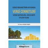 Vergi Rekabetinin Kıyısında Vergi Cennetleri - Berna Hızarcı Beşer