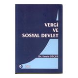 Vergi ve Sosyal Devlet - Faruk Güçlü