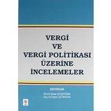 VERGI VE VERGI POLITIKASI ÜZERINE İNCELEMELER - ÖZHAN ÇETINKAYA;NIHAT EDIZDOĞAN