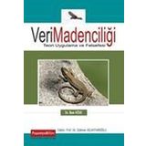 Veri Madenciliği Teori Uygulama Ve Felsefesi - İlker Köse