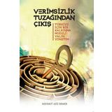 Verimsizlik Tuzağından Çıkış - Mehmet Aziz Ermer