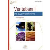 VERİTABANI - II SQL 2008 UYGULAMALARIYLA - KURTULUŞ BEYLAN