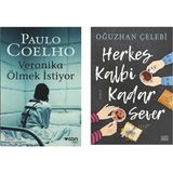 Veronika Ölmek İstiyor - Paulo Coelho - Herkes Kalbi Kadar Sever - Oğuzhan Çelebi