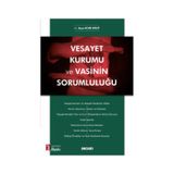 Vesayet Kurumu ve Vasinin Sorumluluğu Ayşe Acar Umut
