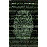 VESİKALI YURTTAŞ GÖZETİM ARACI OLARAK KIMLIK KARTLARI - DAVID LYON