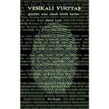 Vesikalı Yurttaş: Gözetim Aracı Olarak Kimlik Kartları - Standart