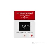 Veteriner Anatomi - Ali Bahadır Hüseyin Yıldız