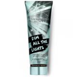 Victoria's Secret Dim All The Lights 236 ml Kadın Vücut Losyonu