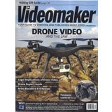 Videomaker Magazine (December 2015 - Drone Video & the Law)