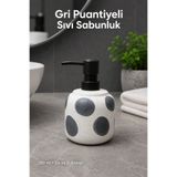 Vienev Gri Puantiyeli Seramik Sıvı Sabunluk 380 ml Beyaz Lüks Banyo Mutfak Sıvı Sabunluk