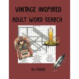 Vintage Inspired Word Search Puzzle Book: Word Searches with Easy to Read Print about Vintage Inspired, 20s, 30s, 50s, 60s words | 8.5 x 11, 114 pages ... Gifts for Vacations, Holidays, and Free Times