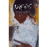 Virüs Üç Aylık Kültür Sanat ve Edebiyat Dergisi Sayı: 7 Nisan - Mayıs - Haziran 2021
