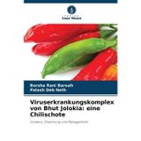 Viruserkrankungskomplex von Bhut Jolokia: eine Chilischote