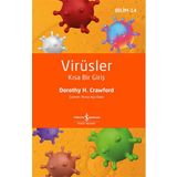 Virüsler - Kısa Bir Giriş - Dorothy H. Crawford - İş Bankası Yayınları