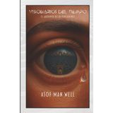Visionarios del Tiempo (III) La trilogía de ciencia ficción que estabas esperando: Se completó el viaje y esta vez estás a las puertas de cruzar el ... DEL TIEMPO (LA TRILOGÍA DEFINITIVA), Band 3)