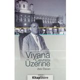 VIYANA ÇEVRESİ ÜZERİNE - ZEKI ÖZCAN