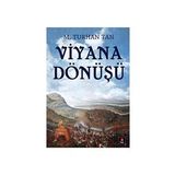 VIYANA DÖNÜŞÜ - M. TURHAN TAN