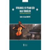 Viyolonsel ve Piyano için Halk Türküleri-Müzik Eğitimi Yayınları