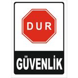 Vizyon Trafik Dur Güvenlik Levhası - Galvaniz Saç 0.4mm - 25X35 cm - Tekli
