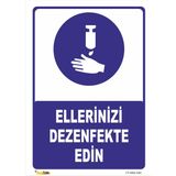 Vizyon Trafik Ellerinizi Dezenfekte Edin Levhası - Sticker - 25X35 cm - Tekli