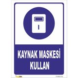 Vizyon Trafik Kaynak Maskesi Kullan Levhası - Galvaniz Saç 0.4mm - 35X50 cm - Tekli