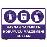 Vizyon Trafik Kaynak Yaparken Koruyucu Malzemeni Kullan - Galvaniz Saç 0.4mm - 50 x 70 cm - 1 Adet
