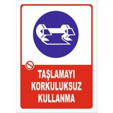Vizyon Trafik "Taşlamayı Korkuluksuz Kullanma" Uyarı Levhası - Galvaniz Saç 0,4 mm - 35 x 50 cm