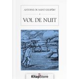Vol De Nuit - Antoine De Saint Exupery