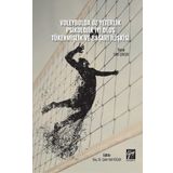 Voleybolda Öz Yeterlik Pskolojik İyi Oluş Tükenmişlik ve Başarı İlişkisi - Selin Şimşek